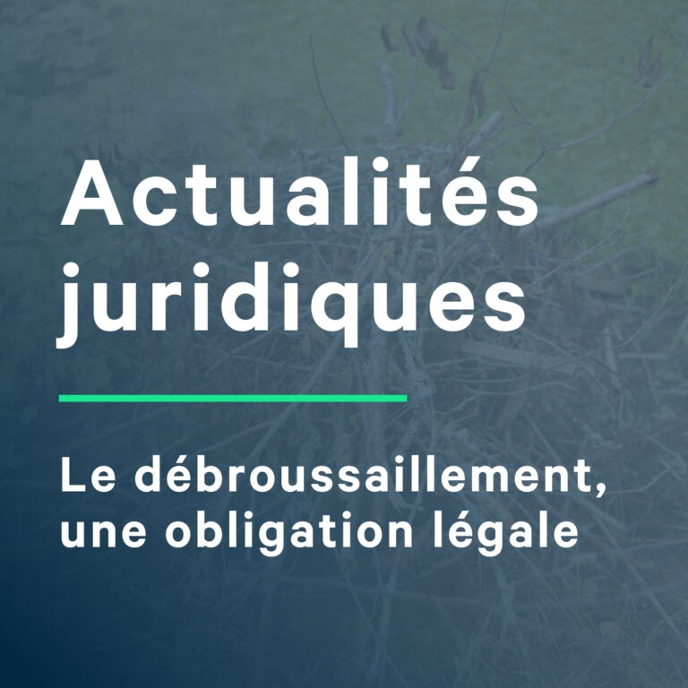 l'obligation légale de débroussaillement