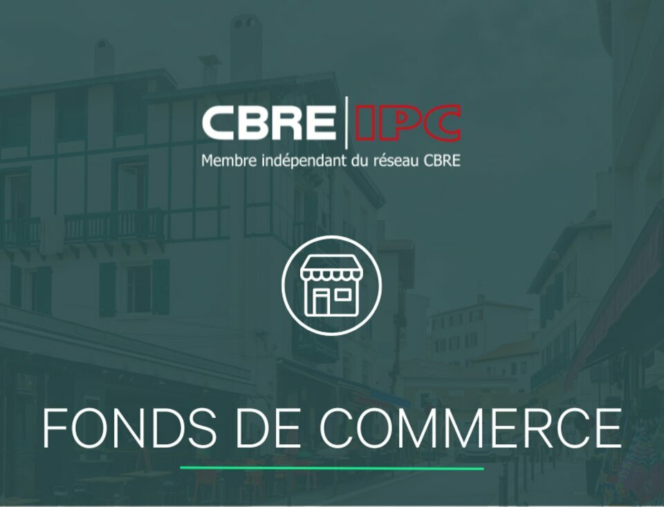 CBRE IPC Immobilier d'entreprise VENTE FDC Fonds de commerce  ANGLET 8161FD